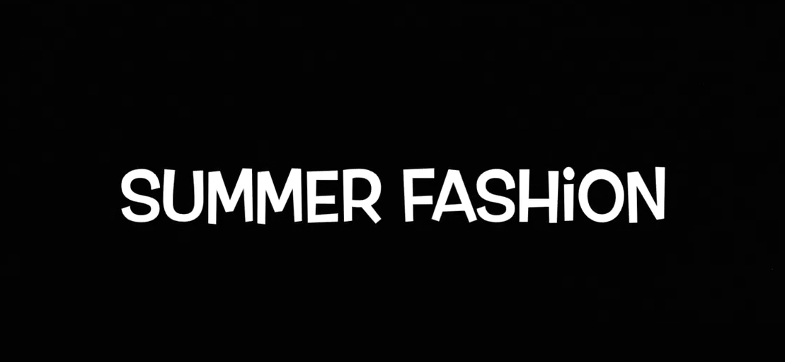 Summer Fashion